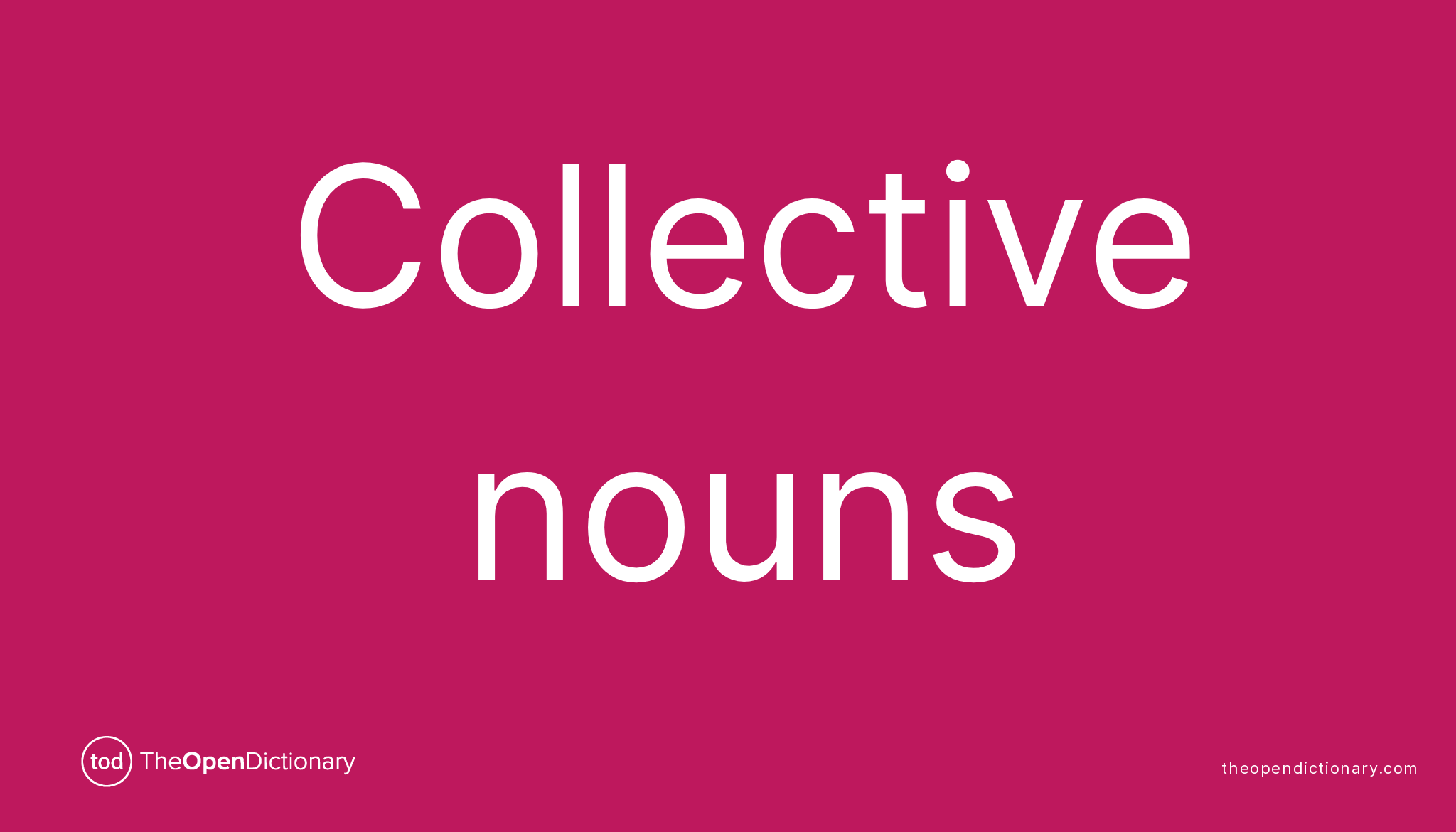 collective-nouns-the-open-dictionary-english-language-grammar